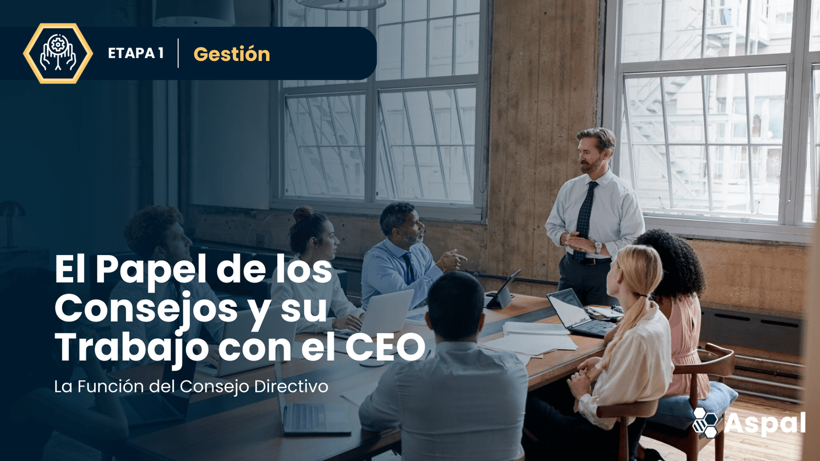 Blog El Papel de los Consejos y su Trabajo con el CEO